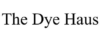 THE DYE HAUS