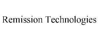 REMISSION TECHNOLOGIES