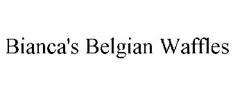 BIANCA'S BELGIAN WAFFLES