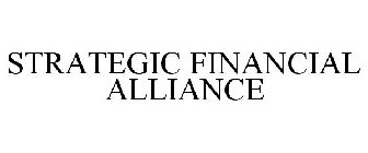 STRATEGIC FINANCIAL ALLIANCE