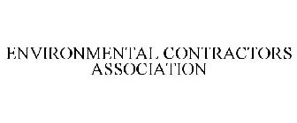 ENVIRONMENTAL CONTRACTORS ASSOCIATION