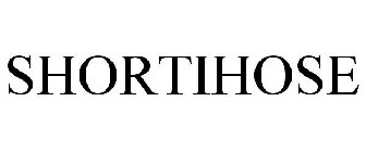SHORTIHOSE