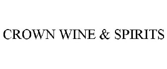 CROWN WINE & SPIRITS