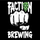 FACTION BREWING