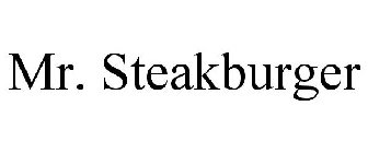 MR. STEAKBURGER