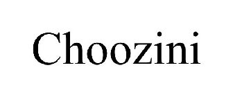 CHOOZINI