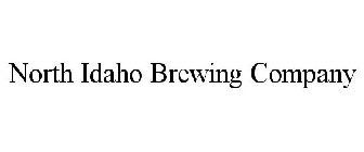 NORTH IDAHO BREWING COMPANY