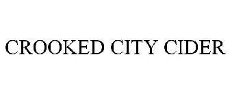 CROOKED CITY CIDER