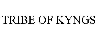 TRIBE OF KYNGS