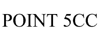 POINT 5CC