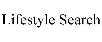 LIFESTYLE SEARCH