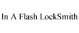 IN A FLASH LOCKSMITH