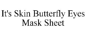 IT'S SKIN BUTTERFLY EYES MASK SHEET