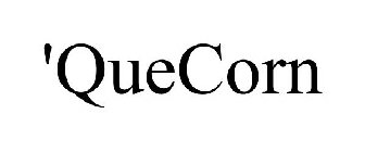 'QUECORN