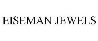 EISEMAN JEWELS