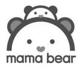 MAMA BEAR