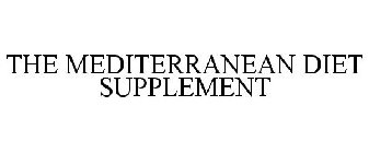 THE MEDITERRANEAN DIET SUPPLEMENT