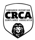 CONSUMER REPORTING CRCA COMPLIANCE ASSOCIATES