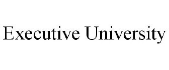 EXECUTIVE UNIVERSITY