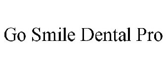 GO SMILE DENTAL PRO
