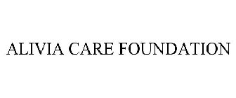 ALIVIA CARE FOUNDATION