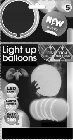 5 NEW NUEVO LIGHT UP BALLOONS LED LIGHTLUZ LED LASTS 15HRS DURA 15 HORAS EASY TO USE FACILES DE USAR TIRON / TIREZ PULL