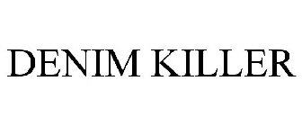DENIM KILLER