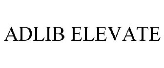 ADLIB ELEVATE