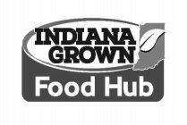 INDIANA GROWN FOOD HUB