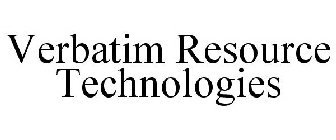 VERBATIM RESOURCE TECHNOLOGIES