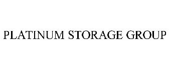 PLATINUM STORAGE GROUP