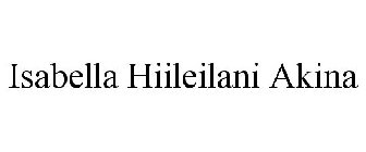 ISABELLA HIILEILANI AKINA