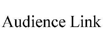 AUDIENCE LINK