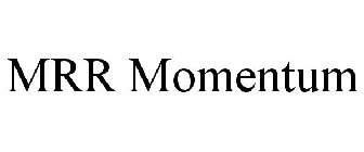 MRR MOMENTUM