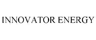 INNOVATOR ENERGY