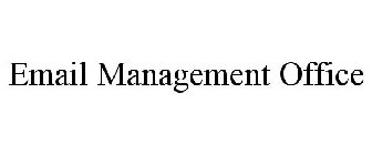 EMAIL MANAGEMENT OFFICE