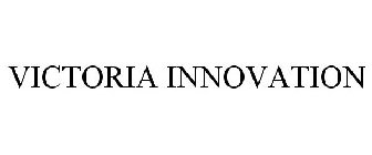 VICTORIA INNOVATION