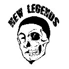 NEW LEGENDS