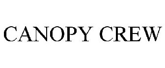CANOPY CREW