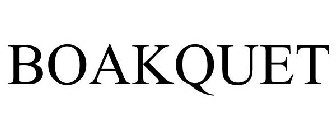 BOAKQUET
