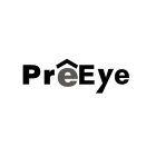 PREEYE
