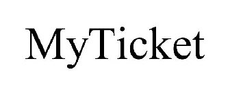 MYTICKET