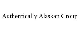 AUTHENTICALLY ALASKAN GROUP