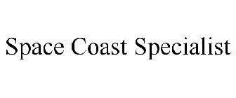 SPACE COAST SPECIALIST