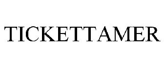 TICKETTAMER