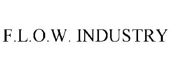 F.L.O.W. INDUSTRY