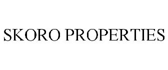 SKORO PROPERTIES