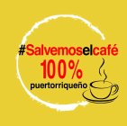 #SALVEMOSELCAFÉ 100% PUERTORRIQUEÑO