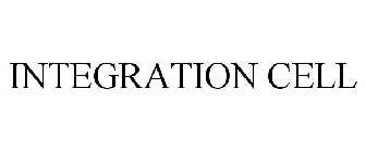 INTEGRATION CELL