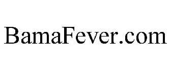 BAMA FEVER .COM